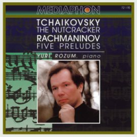 Tchaikovsky: The Nutcracker - Rachmaninov: Five Preludes